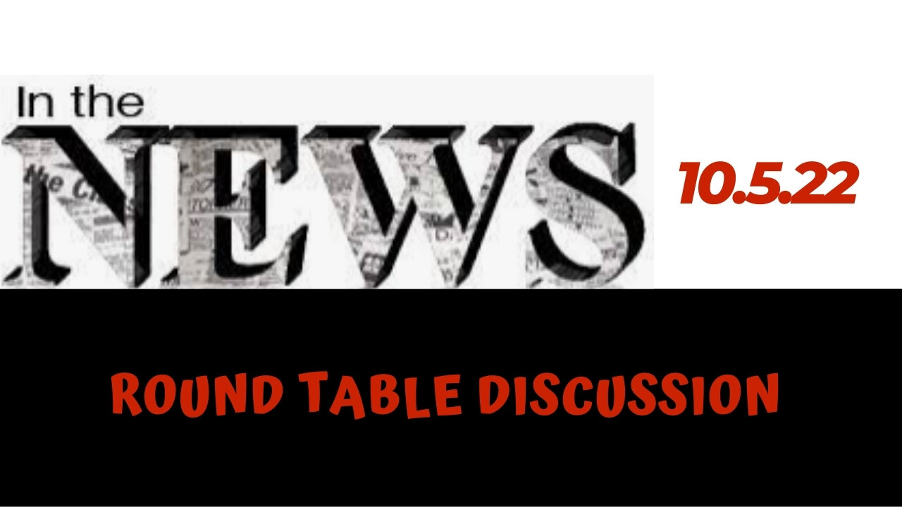 (#FSTT Round Table Discussion- Ep. 085) News Round Up from Christian Point of View