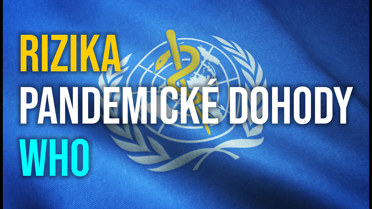 Rizika Globální pandemické dohody WHO