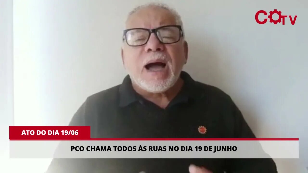 PCO chama todos às ruas no dia 19 de junho