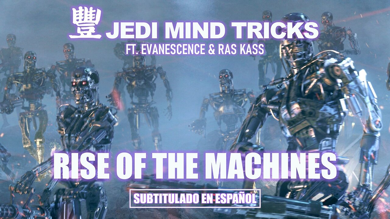 Jedi Mind Tricks ft. Evanescence & Ras Kass - Rise of The Machines | (Subtitulado) (Prod. Stoupe)