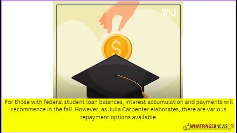 For those with federal student loan balances, interest accumulation and payments will recommence