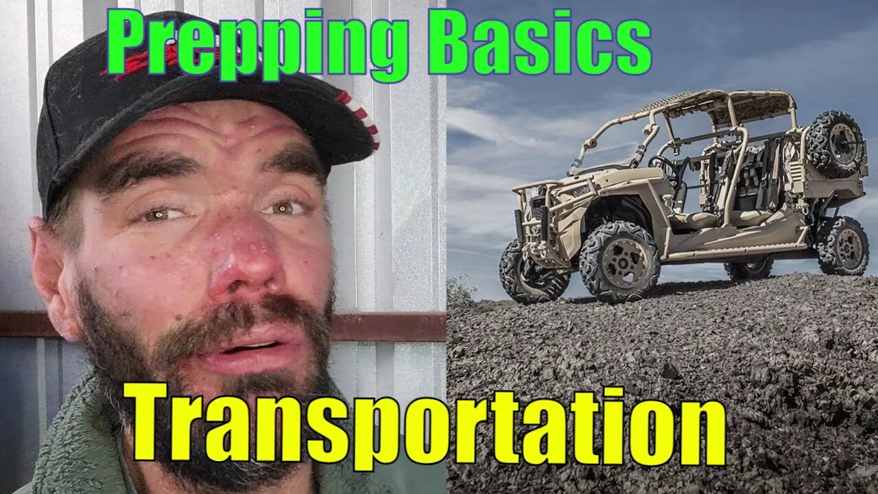 Prepper Transportation- Prepper Basics Episode 6