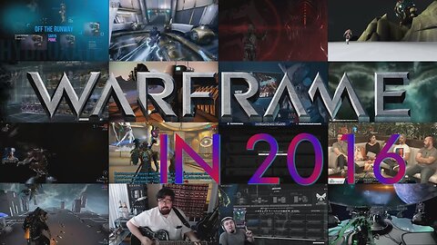 Warframe in 2016 Part 1