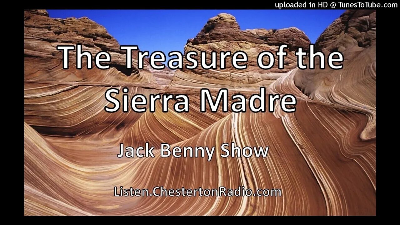 The Treasure of the Sierra Madre - Jack Benny Show