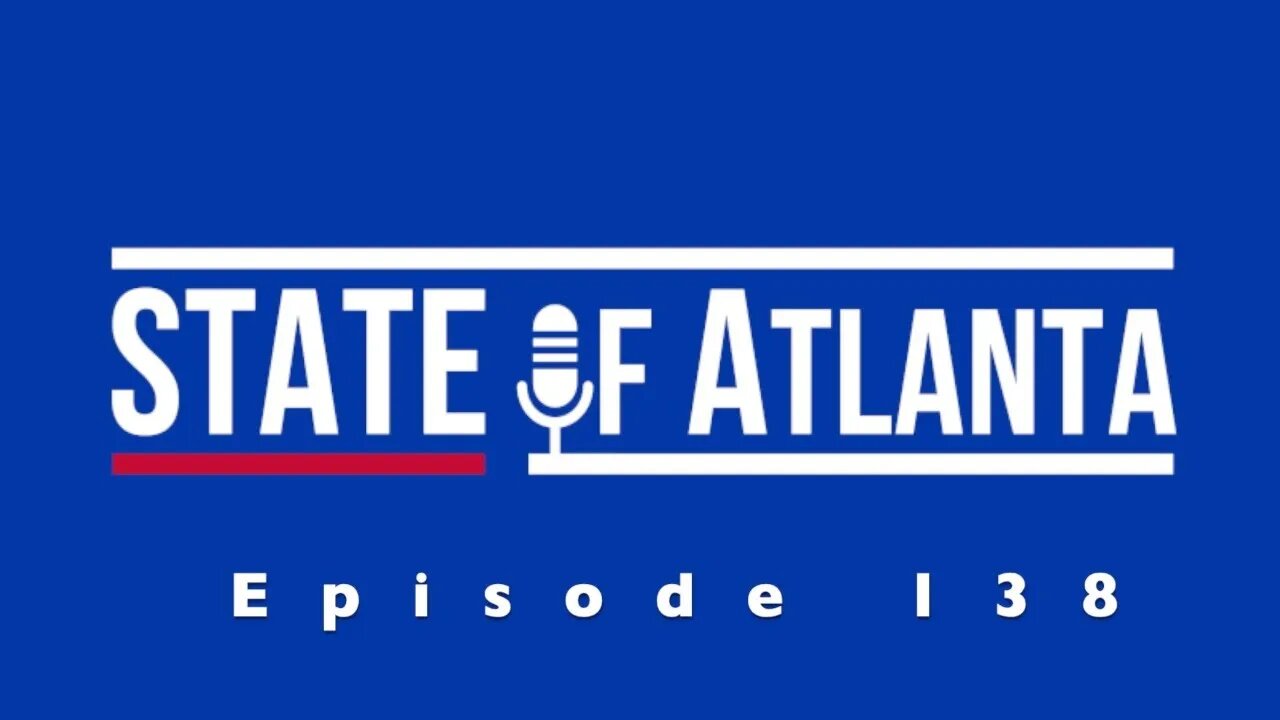 Episode 138 - THE Georgia State University