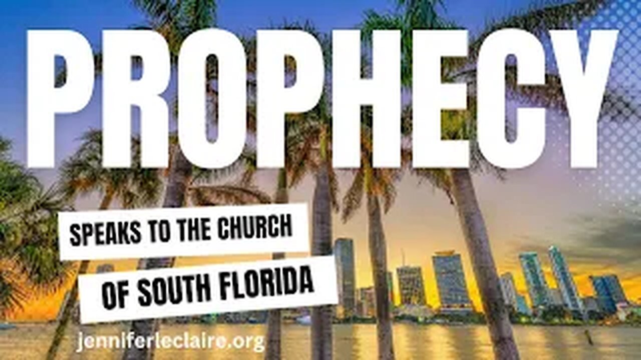 A Critical Prophecy Over the Church of South Florida