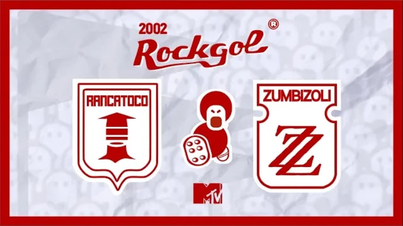 ROCKGOL [2002] - Ranca Toco F.C X Zumbizoli - Grupo V