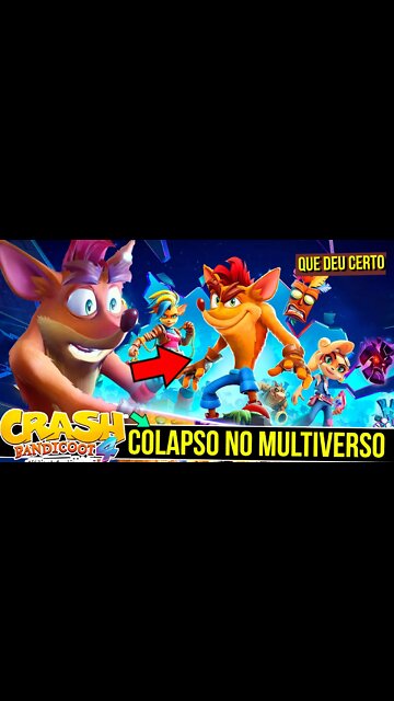 Crash 4 que Deu CERTO | Crash Bandicoot 4 #shorts