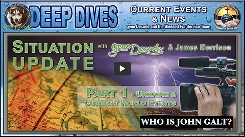 Situation Update with James Morrison & Gene Decode. UPDATE ON UKRAINE, RUSSIAN STRIKE ON NUKES