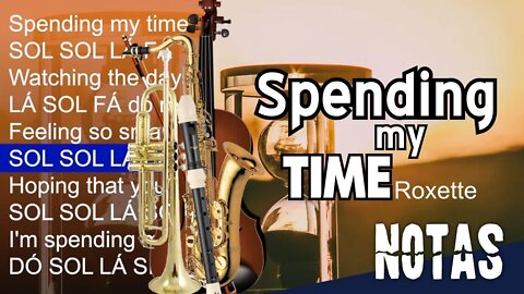 Spending My Time - Roxette - Cifra melódica (C, Eb E Bb)