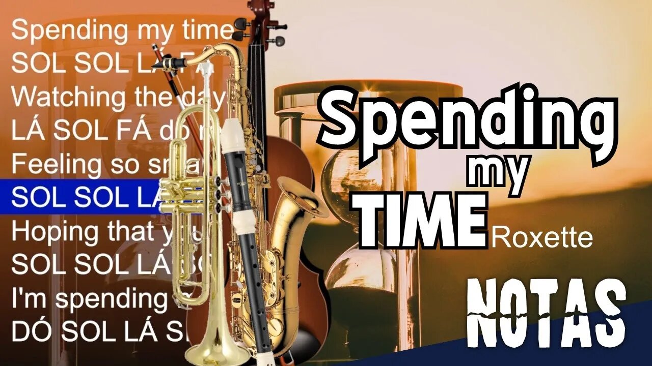 Spending My Time - Roxette - Cifra melódica (C, Eb E Bb)