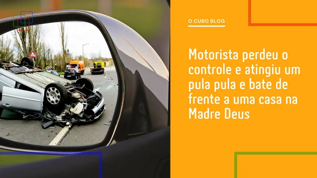 Motorista perdeu o controle e atingiu um pula pula e bate de frente a uma casa na Madre Deus