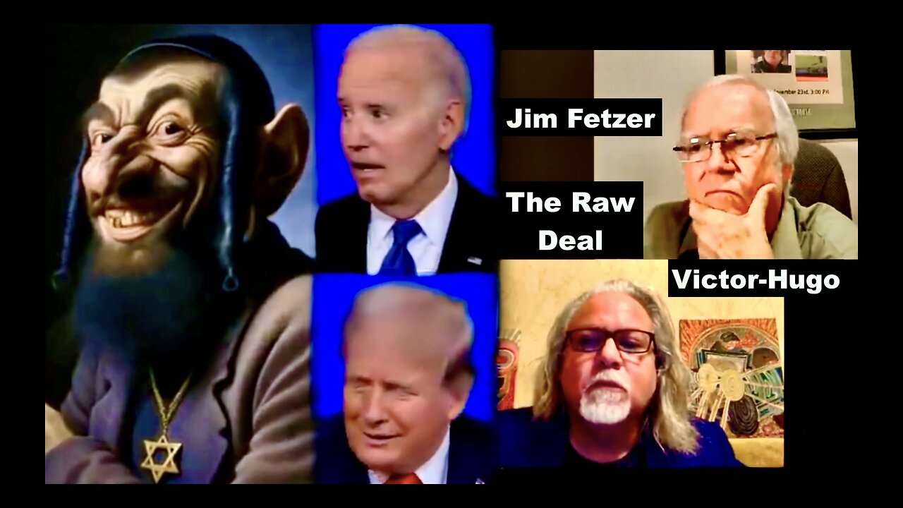 Jim Fetzer Victor Hugo Trump Trial Biden Debate Distractions From Real Enemy Israel Traitors In USA