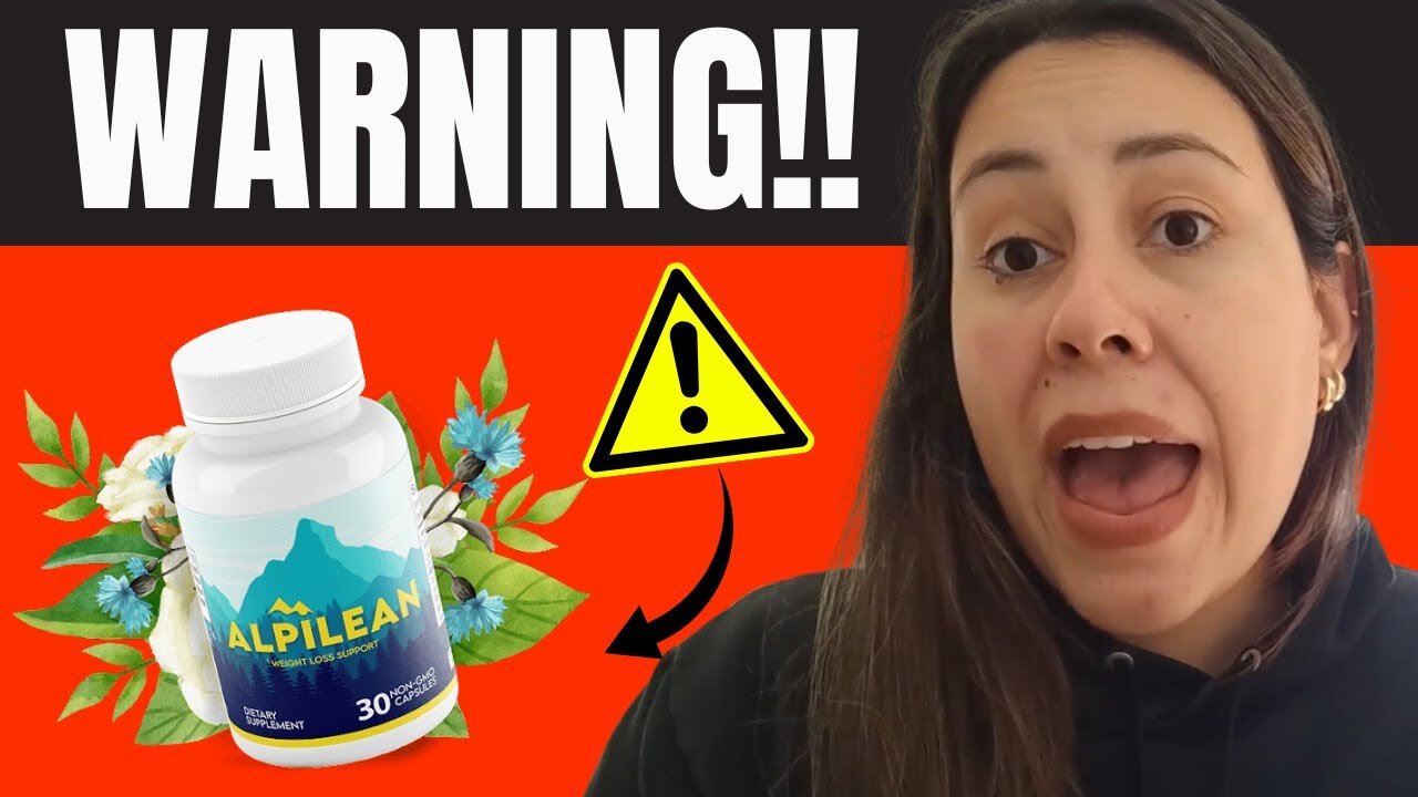 ALPILEAN - Alpilean Review – ((URGENT WARNING)) – Alpilean Weight Loss Supplement