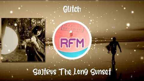 Sajtrus The Long Sunset - Glitch - Royalty Free Music RFM2K