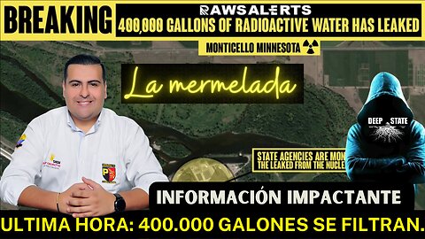 ¿400.000 GALONES SE FILTRAN EN MINNESOTA?