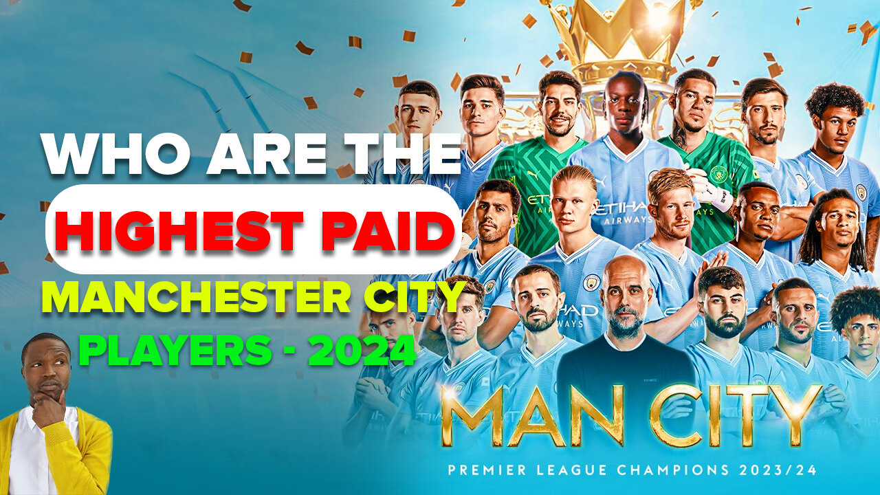 10 highest paid Manchester City players (2024)