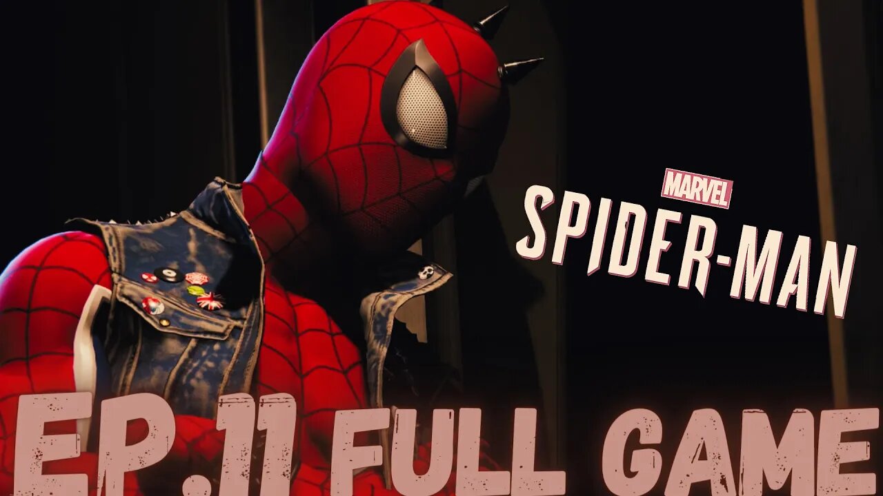 MARVEL'S SPIDER-MAN Gameplay Walkthrough EP.11- Negative Students FULL GAME
