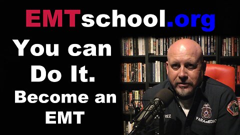 You can do it, EMTschool.org