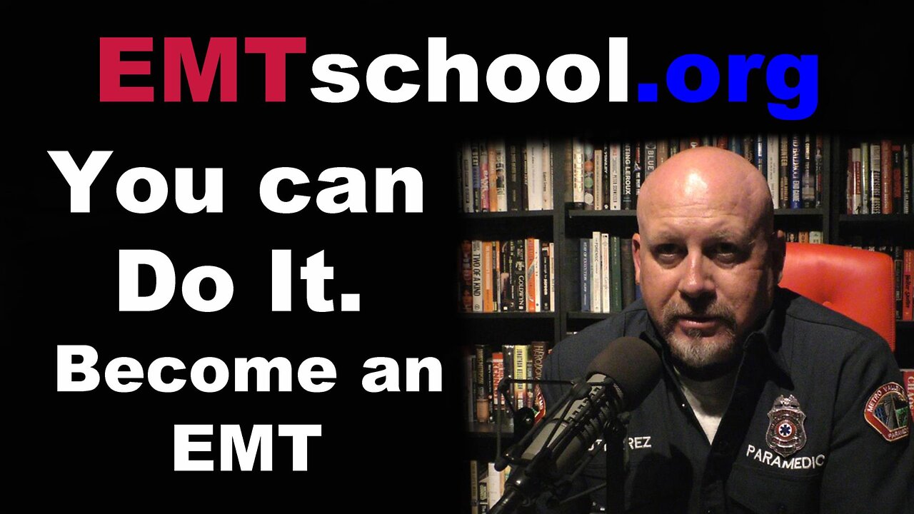You can do it, EMTschool.org