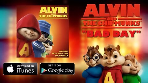 Alvin And The Chipmunks - Bad Day (Audio)