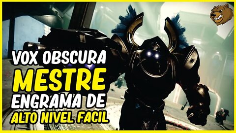 DESTINY 2 │ VOX OBSCURA MESTRE ENGRAMA DE ALTO NIVEL FÁCIL
