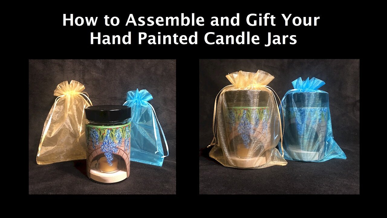 How to Assemble and Gift Your DIY Hand Painted Candle Jars