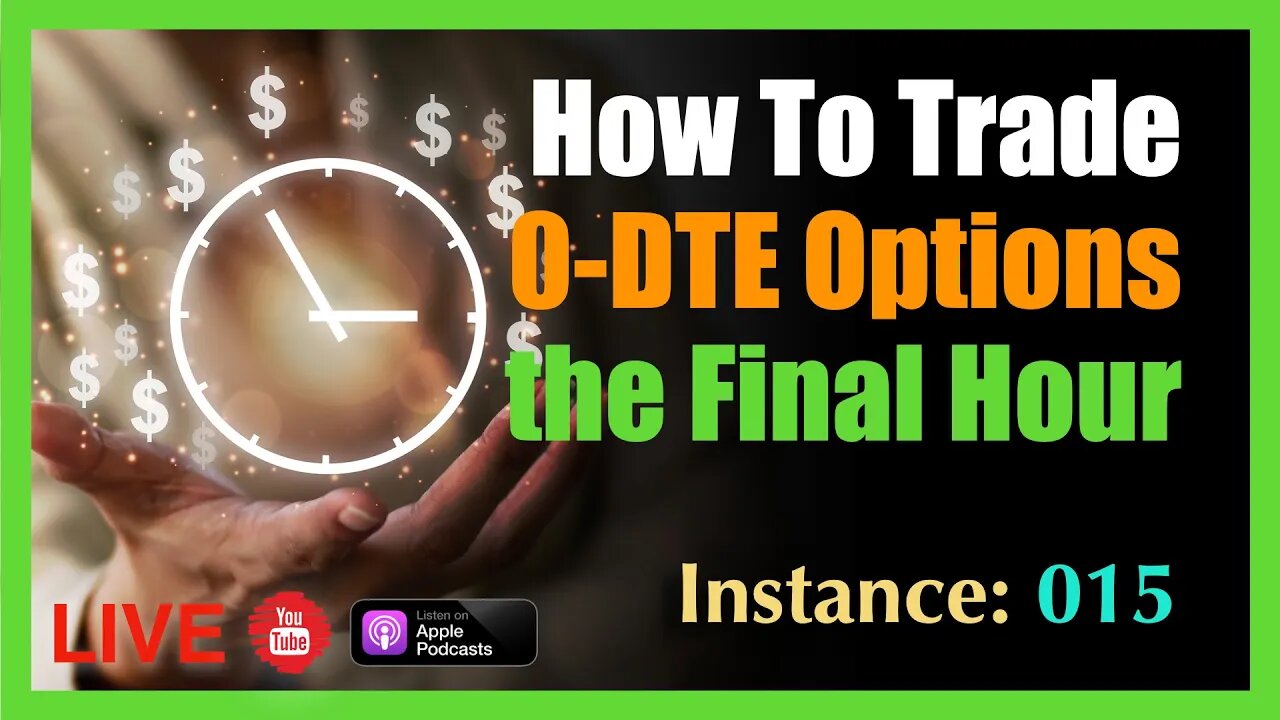 How To Trade the Final Hour of the 0-DTE Live at 3:30PM