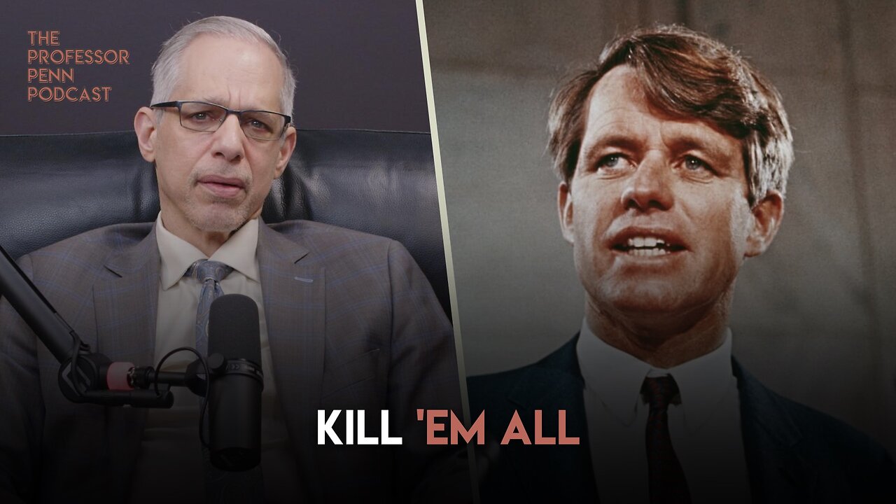 Kill 'Em All | The Professor Penn Podcast