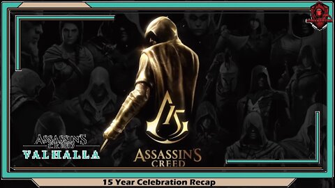 Assassin's Creed 15 Year Celebration Recap