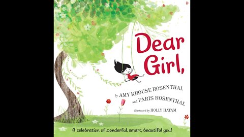 Dad Reads : Dear Girl, (Audio Only)