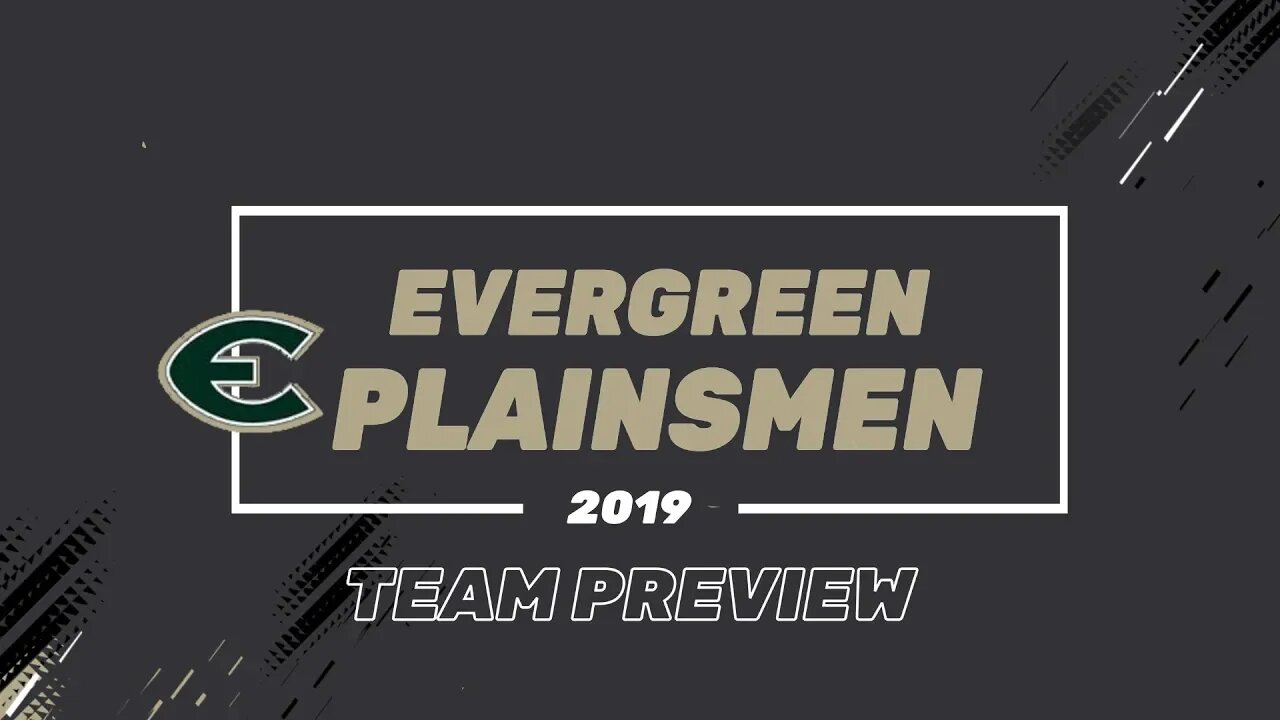 Evergreen Plainsmen Team Preview 2019