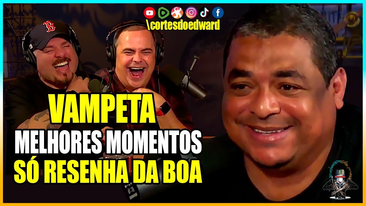 VAMPETA NA ÁREA MELHORES MOMENTOS