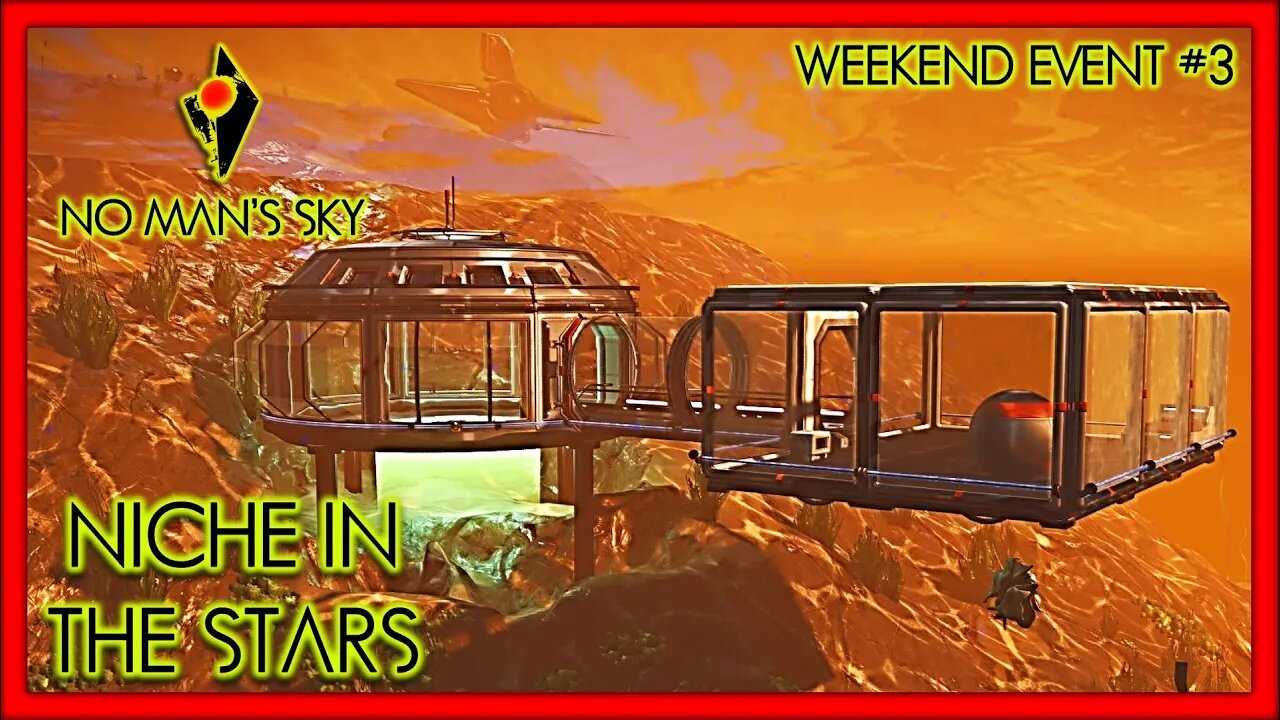 Niche In The Stars - No Man's Sky Gameplay | Weekend Event #3