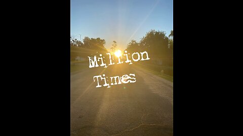 Million Times 2023