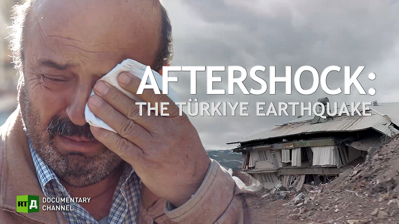 Aftershock: The Türkiye Earthquake | RT Documentary