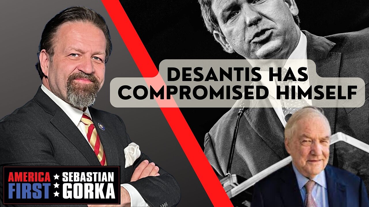 DeSantis has compromised himself. Lord Conrad Black with Sebastian Gorka on AMERICA First