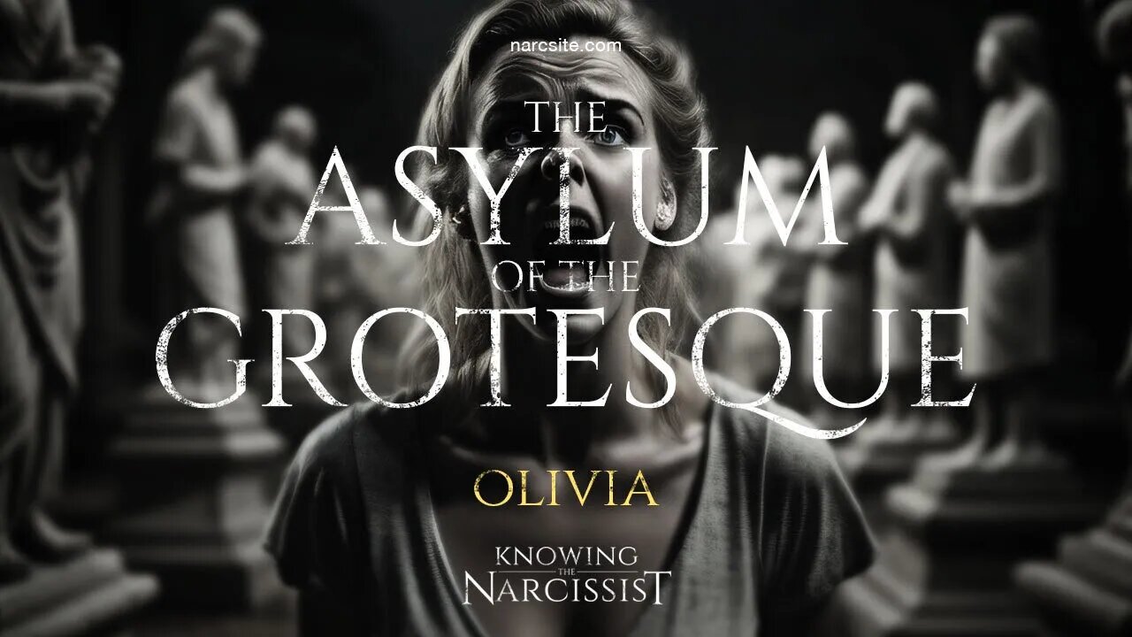 The Asylum of the Grotesque : Olivia