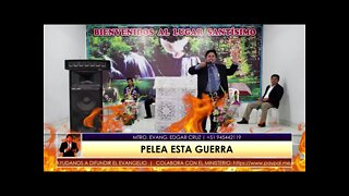 Pelea esta Guerra - EDGAR CRUZ MINISTRIES