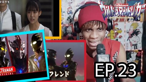 Ultraman Trigger Episode 23 Reaction