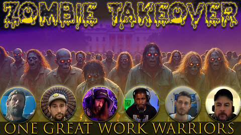 Zombie Takeover! One Great Work Warriors