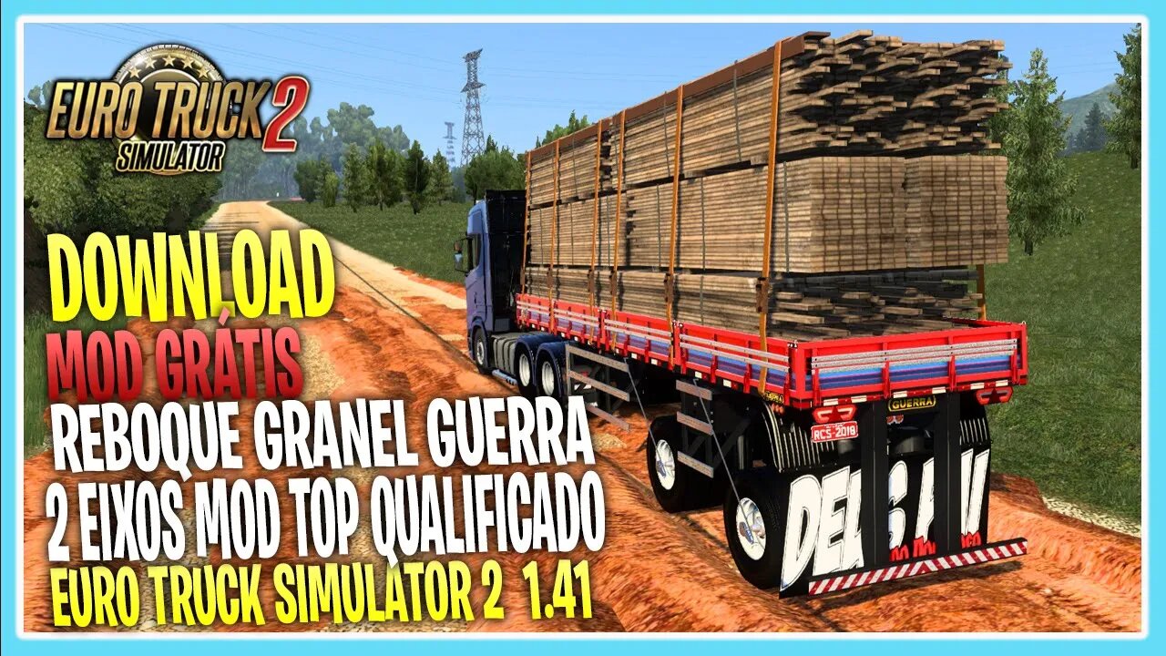 Download Reboque Granel GUERRA 2 EIXOS NO PUXE DA MADEIRA SO CARGA TOP EURO TRUCK SIMULATOR 2 1.41