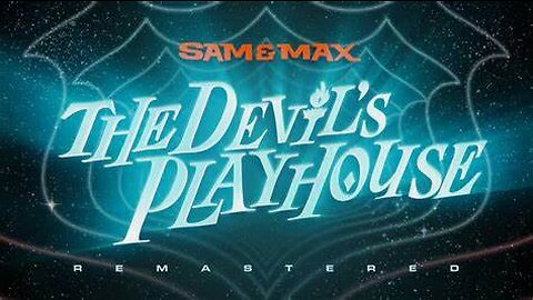 Sam & Max - The Devils Playground Remastered - Episode 3