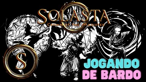 Solasta - Jogando MAIS um pouco de bardo