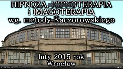 UZDRAWIANIE ENERGIĄ W TRANSIE HIPNOTYCZNYM -WYKORZYSTANIE W ROŻNYCH DZIEDZINACH ŻYCIA/2015 ©TV IMAGO