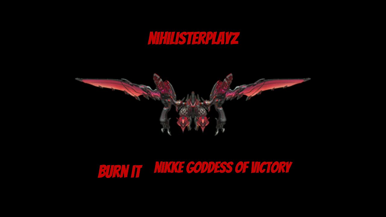 nikke goddess of victory nihilister burn it extended osts