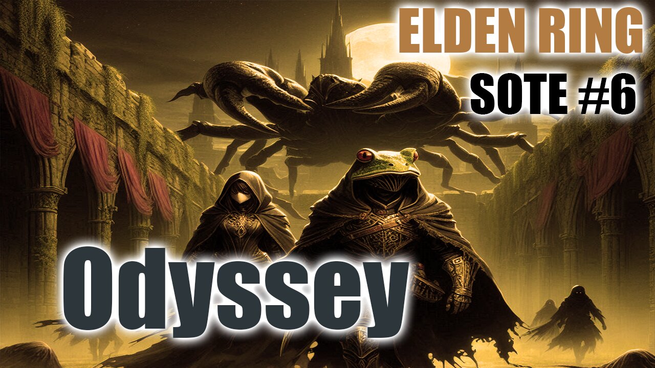 ODDISEE - Elden Ring SOTE DLC 6