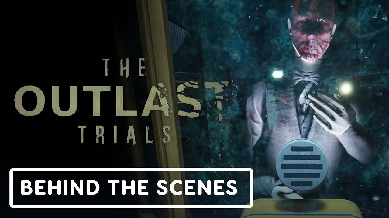 The Outlast Trials - Official Trial 8: Art Behind The Scenes Video