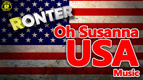 Ronter Oh Susanna USA Music