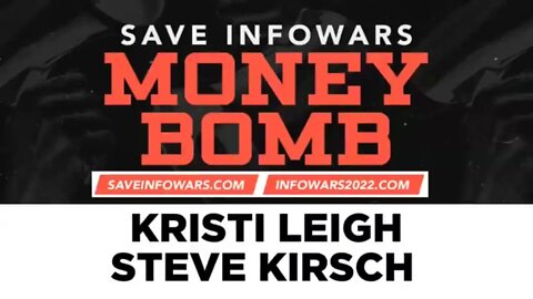 INFOWARS MONEY BOMB PART 3 - KRISTI LEIGH STEVE KIRSCH